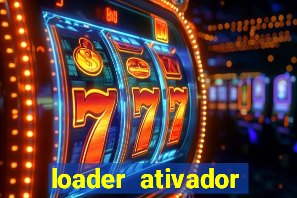 loader ativador windows 7